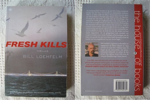 100 - Fresh Kills - Bill Loehfelm - 1