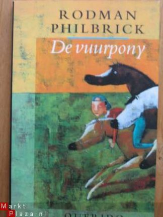 Rodman Philbrick: De vuurpony - nr. 1