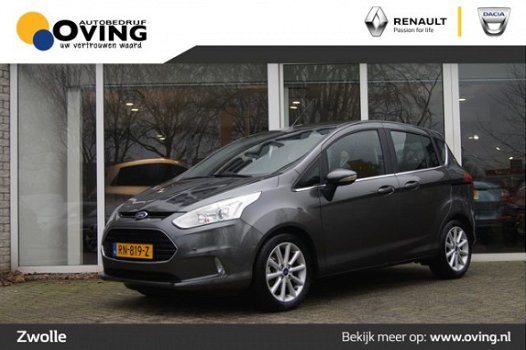 Ford B-Max - 1.0 EcoBoost 100PK Titanium - 1