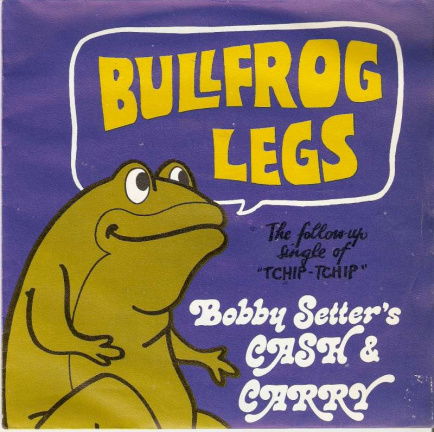 Singel Cash & Carry - Bullfrog legs / Buena mooga - nr. 1