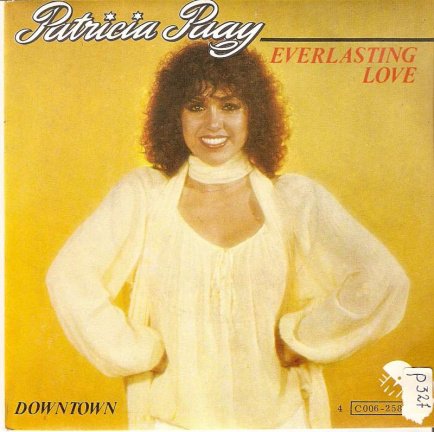 singel Patricia Paay - Everlasting love / Downtown - nr. 1