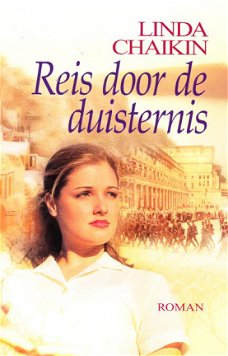 REIS DOOR DE DUISTERNIS - Linda Chaikin