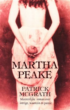 MARTHA PEAKE - Patrick McGrath