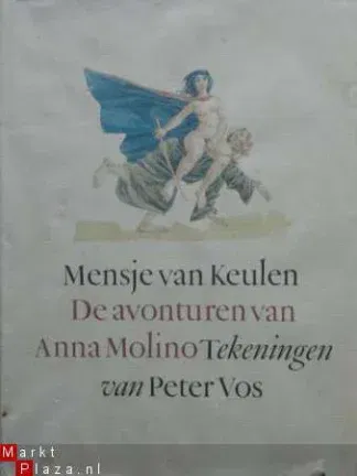 Mensje van Keulen: De avonturen van Anna Molino - nr. 1
