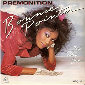 singel Bonnie Pointer - Premonition / Tight blue jeans - 1