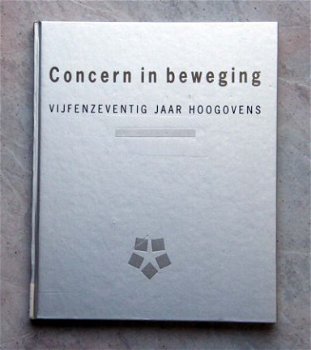Concern in beweging 75 jaar Hoogovens - 1