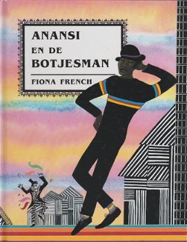 ANANSI EN DE BOTJESMAN - Fiona French - 0
