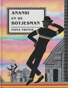 ANANSI EN DE BOTJESMAN - Fiona French