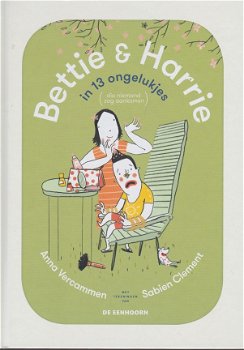 BETTIE & HARRIE IN 13 ONGELUKJES - Anna Vercammen - 0