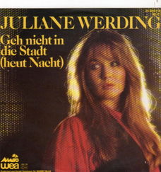 Juliane Werding : Geh nicht in die Stadt (1983)