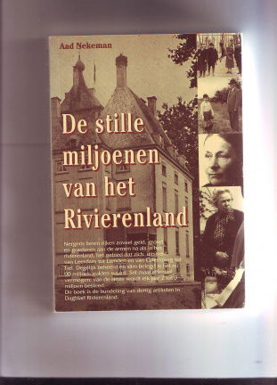 De stille miljoenen van het Rivierenland - nr. 1