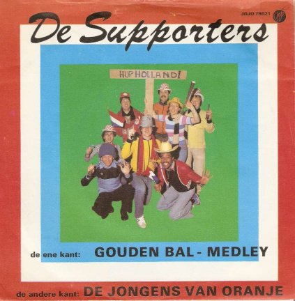 singel De Supporters - Gouden bal medley / De jongens van Oranje - nr. 1