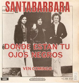 singel Santabarbara - Donde estan tu ojos Negros / Ven comingo - 1