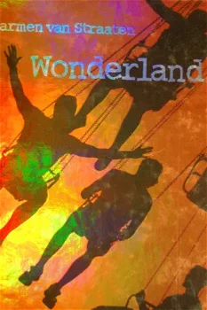 Harmen van Straaten: Wonderland - 1