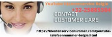 YouTube klantenservice - YouTube klantenservice Belgie