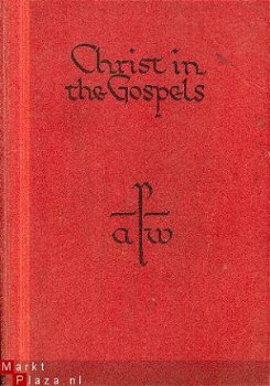 Titterton, F; Christ in the Gospels - 1