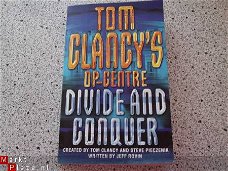 Tom Clancy's op-centre...........Divide and conquer