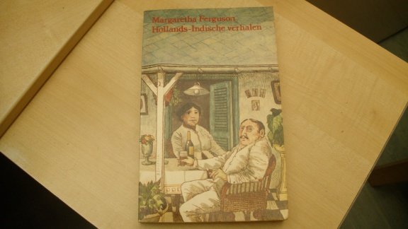 Margaretha Ferguson......Hollands- Indische verhalen - nr. 1