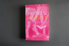 Mama'S, Martini'S En Manolo'S