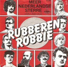 Singel Rubberen Robbie - Meer Nederlandse sterre (Holland olé) / Marie