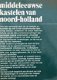 Middeleeuwse kastelen van noord-holland - 2 - Thumbnail