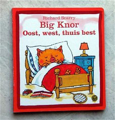 Big Knor, oost west thuis best