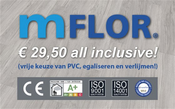mFlor PVC vloer slechts € 29,50 per m2 inclusief leggen! - 5