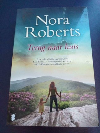 Nora Roberts.......Terug naar huis - nr. 1