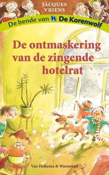 Jacques Vriens - De Ontmaskering Van De Zingende Hotelrat (Hardcover/Gebonden) - 0