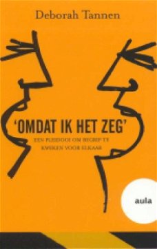  Deborah Tannen – Omdat Ik Het Zeg