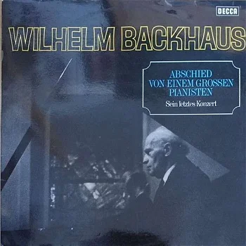 LP - Wilhelm Backhaus - Sein letztes Konzert - 0