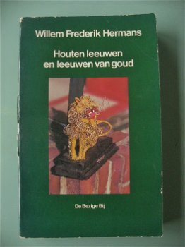 Willem Frederik Hermans - Houten leeuwen en leeuwen van goud - 0