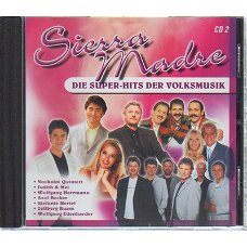 Sierra Madre - Die Super-Hits der Volksmusik 2  (CD)