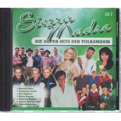 Sierra Madre - Die Super-Hits der Volksmusik 3 (CD) - 0