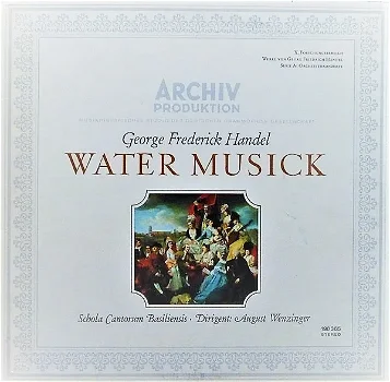 LP Händel - Water Musick - Schola Cantorum, August Wenzinger - 0