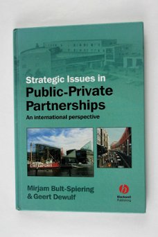 Strategic issues in public-private partnerships. An international perspective (2 foto's)