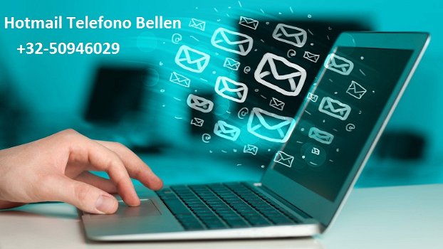 Bellen Hotmail Helpdesk Belgie + 32-50946029, 24 * 7 Helpen - 0
