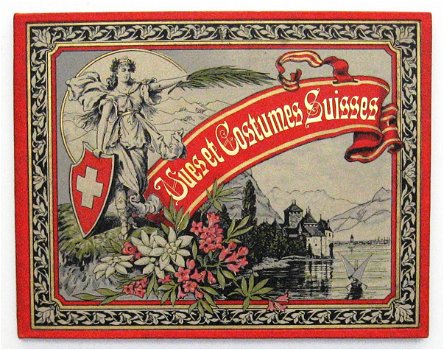 Vues et Costumes Suisses [c1880] Leporello Zwitserland Mode - 3