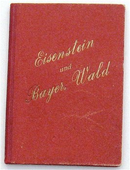 Eisenstein und Bayer Wald - Leporello Duitsland Deutschland - 1