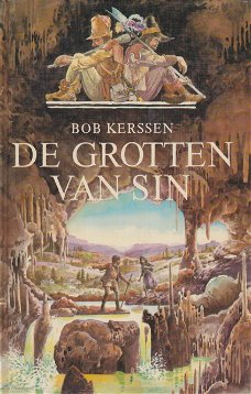 DE GROTTEN VAN SIN - Bob Kerssen