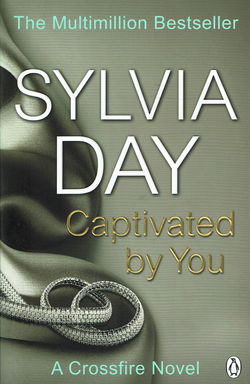 VERKOCHT - Silvia Day - Captivated by you - Cross Fire 4 - ENGELS