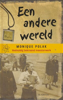 EEN ANDERE WERELD - Monique Polak