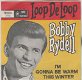 Bobby Rydell - Loop De Loop & I'm Gonna Be Warm -1963 - 0 - Thumbnail