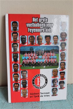 Het Grote Voetbalboek Voor Feyenoord-Kids - 0