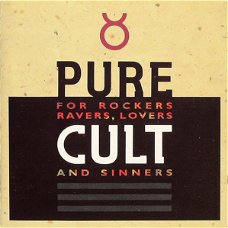 The Cult ‎– Pure Cult · For Rockers, Ravers, Lovers And Sinners  (CD)