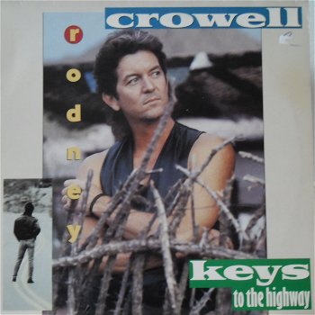 Rodney Crowell / Keyes to the Highway - 0