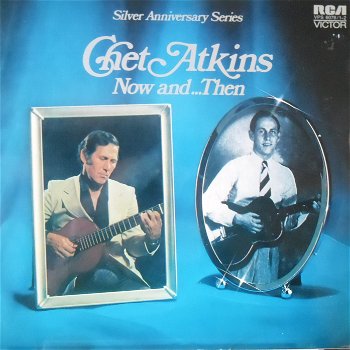 Chet Atkins / Now and ....then - 0