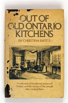 Out of old Ontario kitchens. 