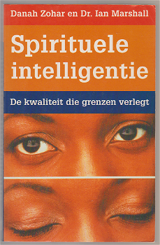 D. Zohar, I. Marshall: Spirituele intelligentie - 0