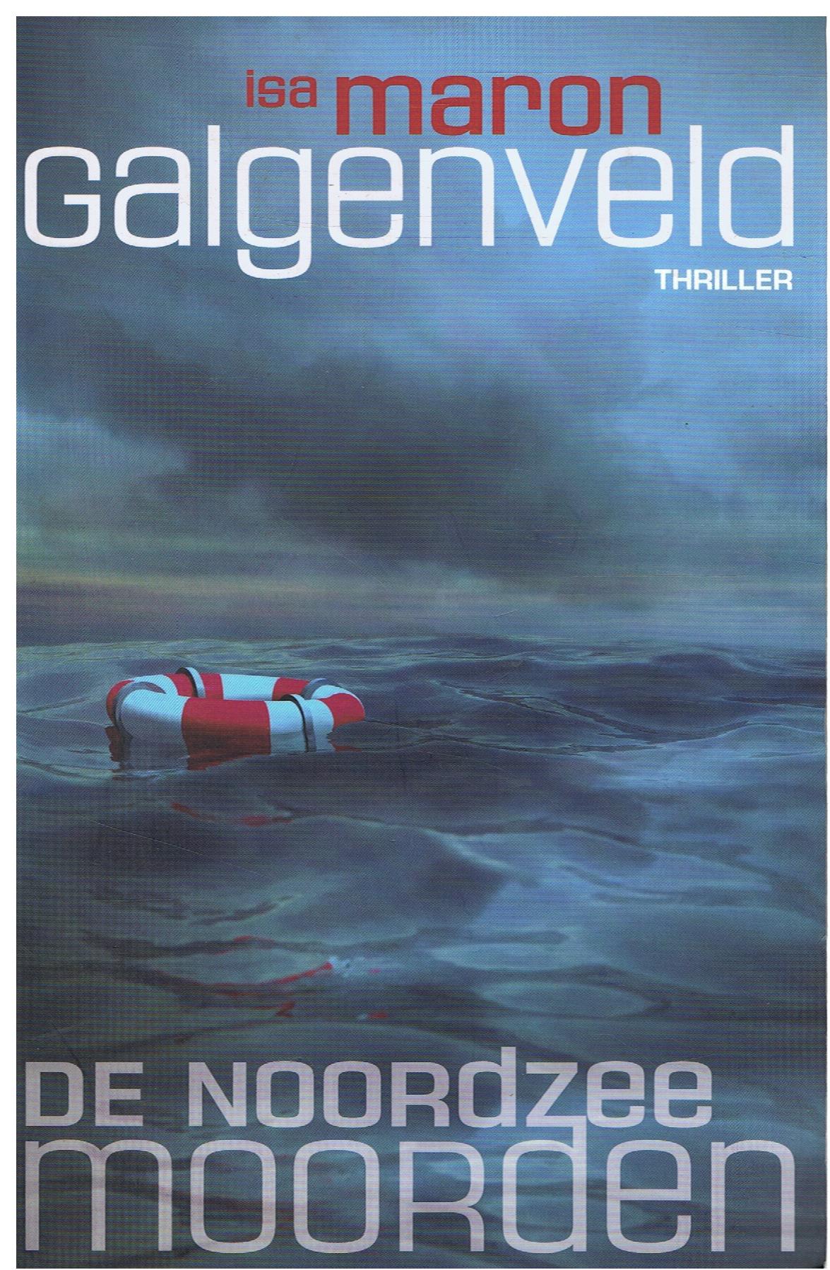 Isa Maron - Galgenveld - Noordzeemoorden deel 1 - nr. 1